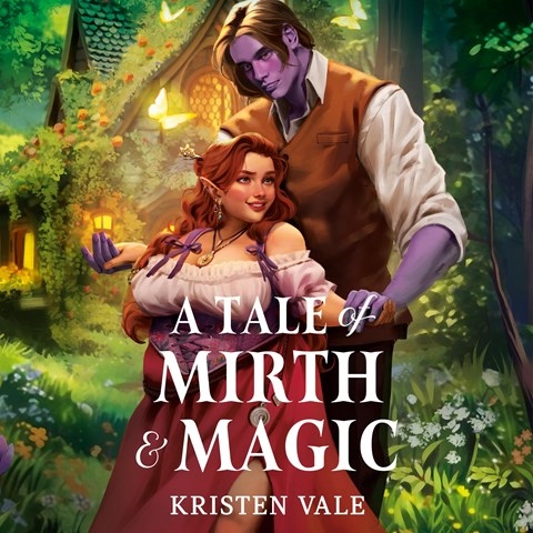A TALE OF MIRTH & MAGIC
